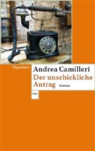 Andrea Camilleri - Der unschickliche Antrag