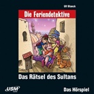 Ulf Blanck, Unite Soft Media Verlag GmbH, United Soft Media Verlag GmbH, United Soft Media Verlag GmbH - Die Feriendetektive: Das Rätsel des Sultans, 1 Audio-CD (Audio book)