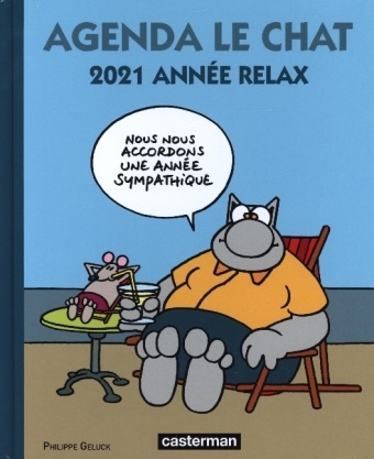 Geluck, Philippe Geluck - Agenda Le Chat 2021 : année relax