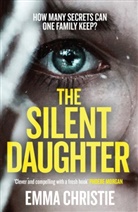 Emma Christie - The Silent Daughter