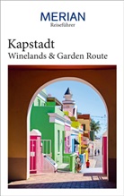 Sandra Vartan - MERIAN Reiseführer Kapstadt , Winelands & Garden Route
