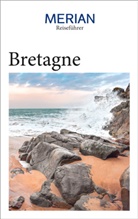 Beat Kuhn-Delestre, Beate Kuhn-Delestre, Sandra Malt - MERIAN Reiseführer Bretagne