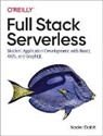 Nader Dabit, Nader Dabit - Full Stack Serverless