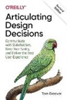 Tom Greever, Greever Tom - Articulating Design Decisions