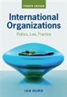 Ian Hurd, Ian (Northwestern University Hurd, Hurd Ian Hurd - International Organizations