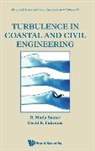B Mutlu Sumer, David R Fuhrman, David R Fuhrman, David R. Fuhrman, B Mutlu Sumer, B. Mutlu Sumer - Turbulence In Coastal And Civil Engineering