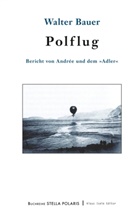 Walter Bauer - Polflug