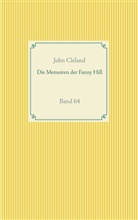 John Cleland - Die Memoiren der Fanny Hill