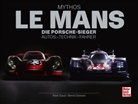 Christia Gebhardt, Christian Gebhardt, Hans-Jörg u Götzl, Bernd Ostmann, Ren Staud, René Staud... - Mythos Le Mans
