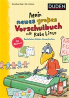 Dorothee Raab, Claudia Fahlbusch - Einfach lernen mit Rabe Linus: Mein neues großes Vorschulbuch mit Rabe Linus