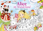 Fabiana Attanasio - Mein Mitmachbuch: Alice im Wunderland