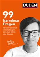 Ralph Caspers - 99 harmlose Fragen für überraschende Unterhaltungen