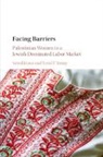Vered Kraus, Vered (University of Haifa Kraus, Kraus Vered, Yuval Yonay, Yuval P. Yonay, Yonay Yuval P. - Facing Barriers