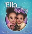 Ari Ella - Ella and Kay Kay