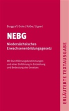 Grot Detlef, Grote Detlef, Burggra Dietrich, Burggraf Dietrich, Lippert Gerhard, Kolbe Harald... - NEBG - Niedersächsisches Erwachsenenbildungsgesetz