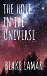 Blake Lamar - The Hole in the Universe