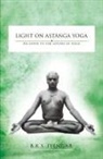 Bks Iyengar - Light on Astanga Yoga