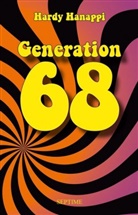 Hardy Hanappi - Generation 68