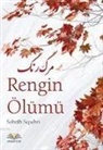 Sohrab Sepehri - Rengin Ölümü