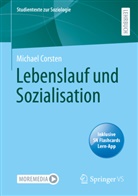 Michael Corsten - Lebenslauf und Sozialisation