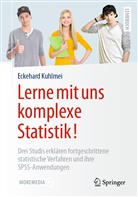 Eckehard Kuhlmei, Erica Desch Kuhlmei - Lerne mit uns komplexe Statistik!