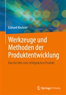 Eckhard Kirchner - Werkzeuge und Methoden der Produktentwicklung