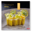 Lukas Bidinger, Rol Mürner, Rolf Mürner - Mürner Style