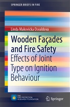 Linda Makovicka Osvaldova - Wooden Façades and Fire Safety