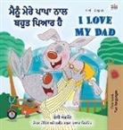 Shelley Admont, Kidkiddos Books - I Love My Dad (Punjabi English Bilingual Book for Kids)