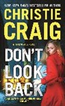 Christie Craig, Craig Christie - Don't Look Back
