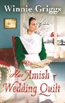 Winnie Griggs, Griggs Winnie - Her Amish Wedding Quilt