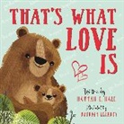 Hannah C Hall, Hannah C. Hall, Hall Hannah C., Brendan Kearney - That's What Love Is