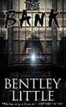 Bentley Little - The Bank