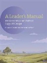 Edward G Shaw, Edward G. Shaw, Alan Wolfelt - A Leader's Manual for Dementia Care-Partner Support Groups