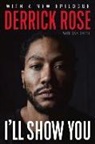 Derrick Rose, Derrick/ Smith Rose, Sam Smith - I'll Show You