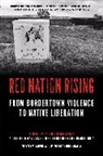 David Correia, Jennifer Nez Denetdale, Nick Estes, Jennifer Nez Denetdale, Melanie Yazzie - Red Nation Rising