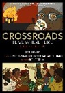 Koni Benson, Ashley E. Marais, Ashley E. Marais, Andre Trantraal, André Trantraal, Nathan Trantraal... - Crossroads
