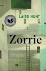 Laird Hunt - Zorrie