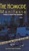 Cpt Jose 'pepi' Granado, Cpt. Jose 'Pepi' Granado - The Homicide Manifesto