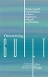 Alice Briggs - Overcoming Guilt