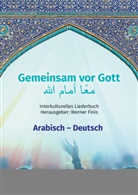 Werner (Hrsg.) Finis, Werne Finis, Werner Finis - Gemeinsam vor Gott (Arabisch/Deutsch)