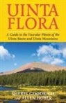 Sherel Goodrich, Allen Huber, Steve Chadde - Uinta Flora
