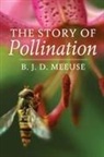 Bastiaan J. D. Meeuse - The Story of Pollination