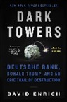 David Enrich - Dark Towers