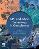 George Petropoulos, George (Assistant Professor of Geoinformatics Petropoulos, George P. Petropoulos, George P. (Assistant Professor of Geoinformatics Petropoulos, Petropoulos George P., Prashant K (Assistant Professor Institute of Environment and Sustainable Development Banaras Hindu University Srivastava... - GPS and GNSS Technology in Geosciences
