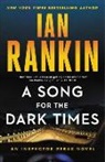 Ian Rankin - A Song for the Dark Times