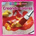 Robin Johnson - Creando Colores (Creating Colors)