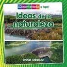 Robin Johnson - Ideas de la Naturaleza (Ideas from Nature)