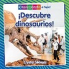 Crystal Sikkens - ¡Descubre Dinosaurios! (Discovering Dinosaurs!)