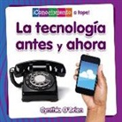 O&amp;, Cynthia O'Brien - La Tecnología Antes Y Ahora (Technology Then and Now)